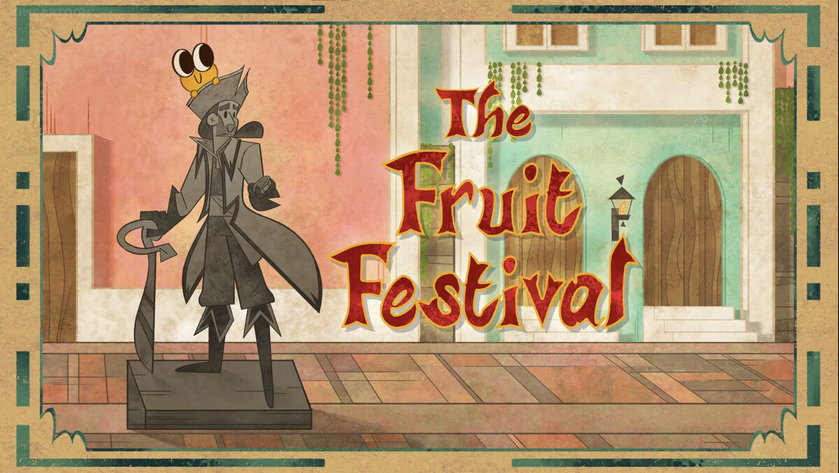 The Fruit Festival | Santiago of the Seas Wiki | Fandom