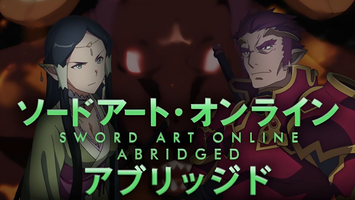 Sword Art Online, Sword Art Online Abridged Wiki