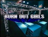 Burn Out Girls 2003