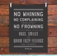 No whining