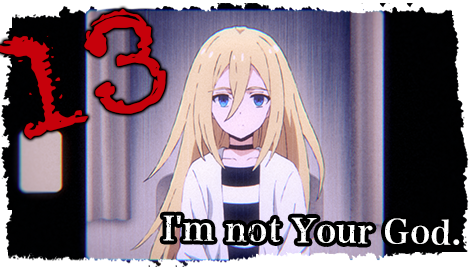 Watch Angels of Death (Web) Episode 13 Online - I'm not Your God.