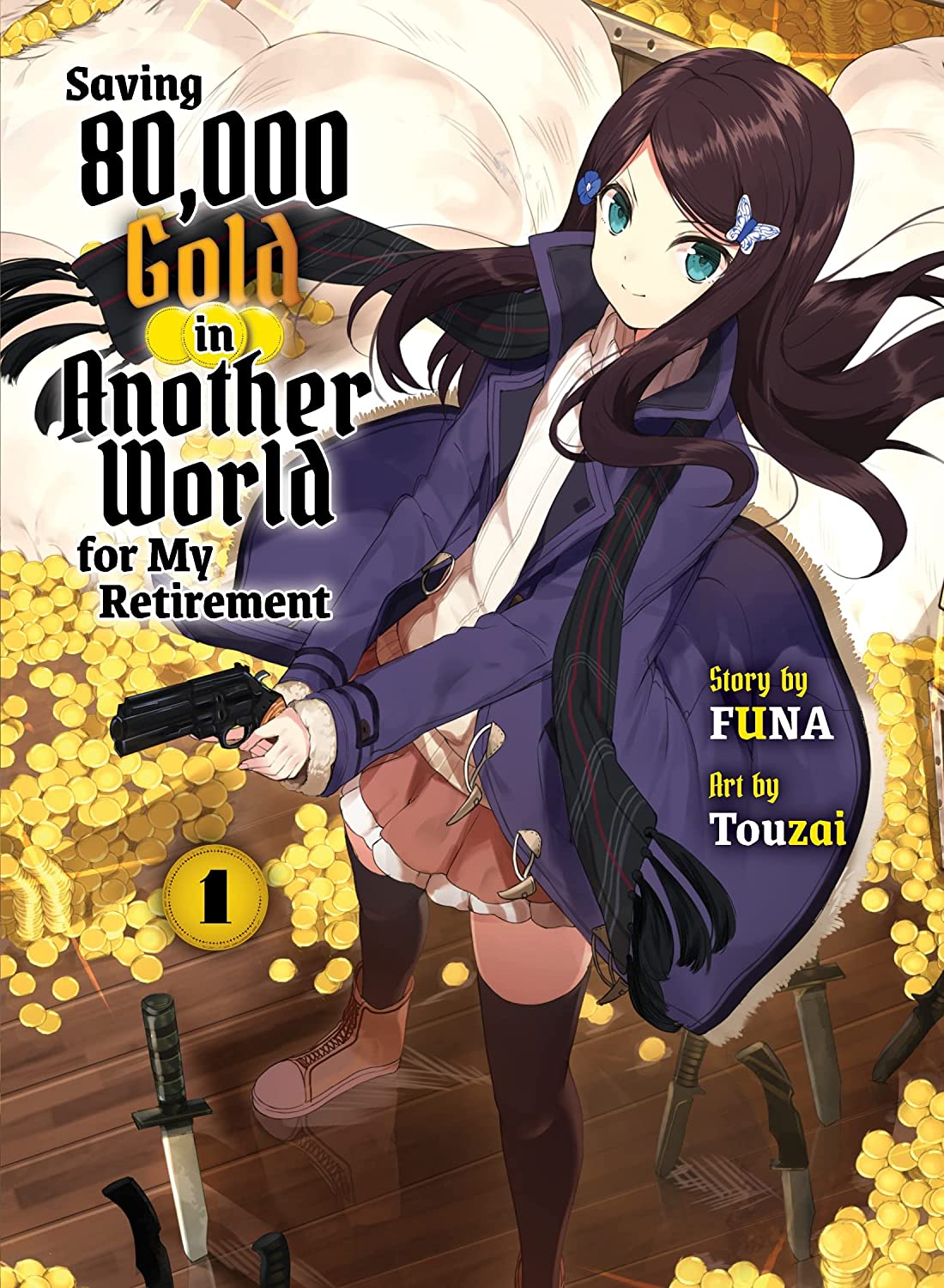 Light Novel Volume 1 | Saving 80,000 Gold in Another World