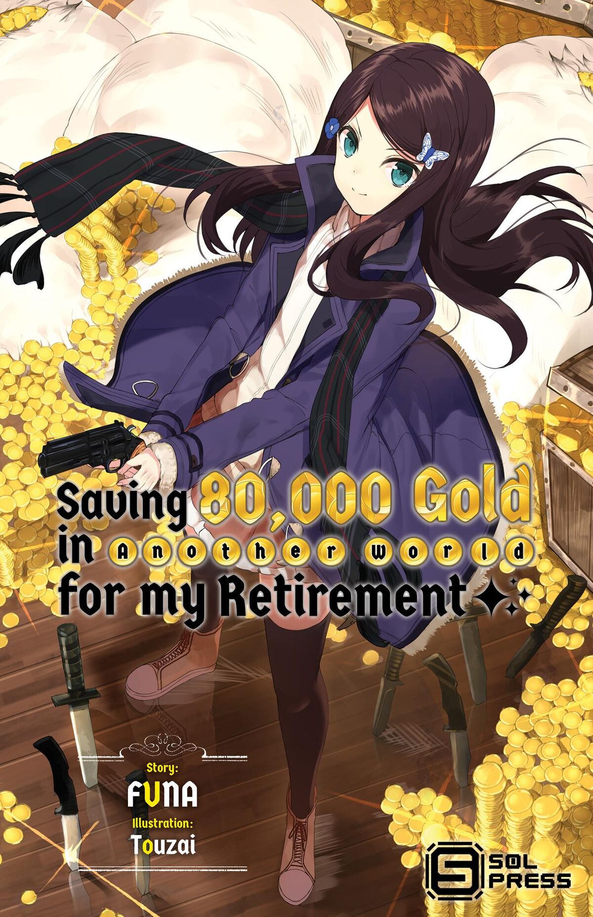 Books Kinokuniya: Saving 80,000 Gold in Another World for My