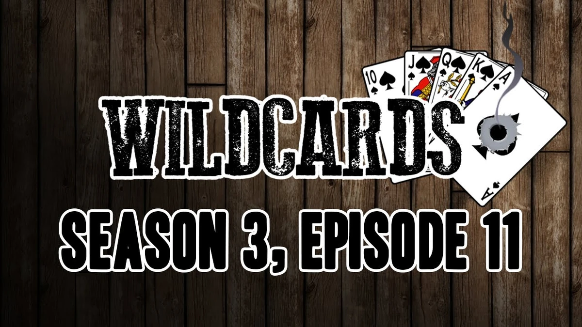 Loose Ends (Wildcards Deadlands episode) Saving Throw Show Wiki Fandom