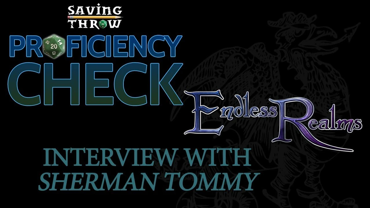 Interview with Endless Realms Head Developer Sherman Tommy (Proficiency