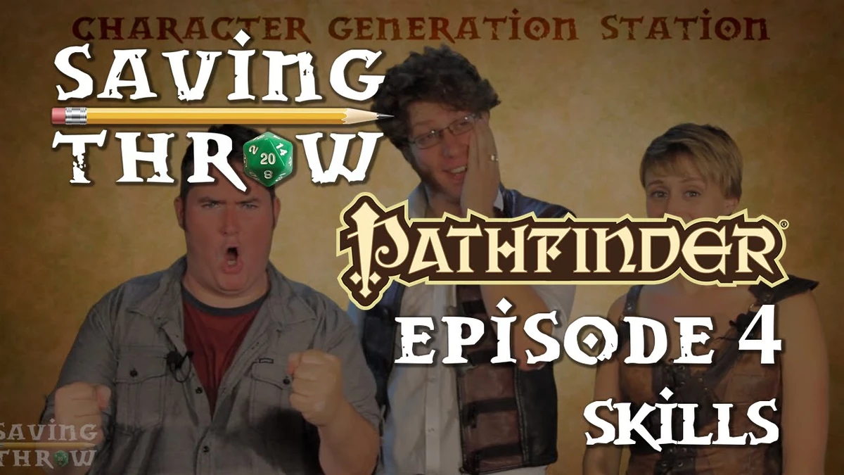 Skills (How to Play Pathfinder episode) Saving Throw Show Wiki Fandom