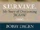 S.U.R.V.I.V.E.