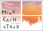 Miss Each Other School Days Wiki Fandom
