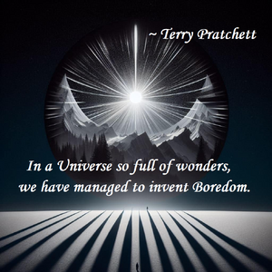 Quotes-Pratchett-universe-boredom-01-goog