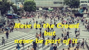 Ανωνυμία

"Κινήσου μέσα στο Πλήθος αλλά ποτέ μην γίνεις μέρος του"