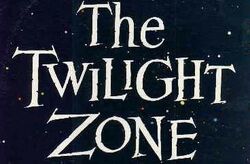 The Twilight Zone