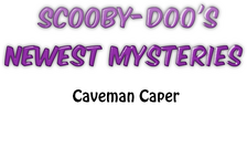 EP5 Caveman Caper