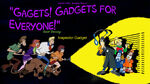 Guess Who, Scooby-Doo! Season 2 titlecard (Gadgets! Gadgets for Everyone!)