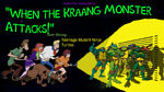 Guess Who, Scooby-Doo! Season 4 titlecard (When the Kraang Monster Attacks!)