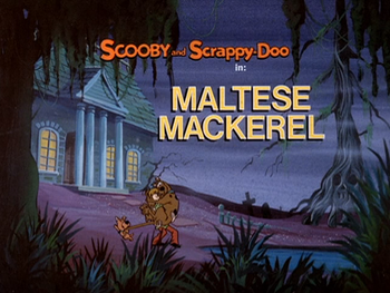 Maltese Mackerel title card