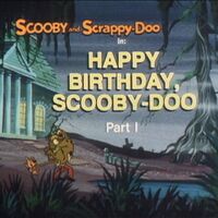 Happy Birthday Scooby Doo Scoobypedia Fandom Happy Birthday Scooby Doo Scoobypedia Fandom