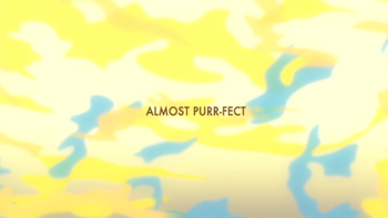 Almost Purr-fect title card