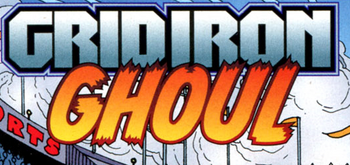 Gridiron Ghoul title card