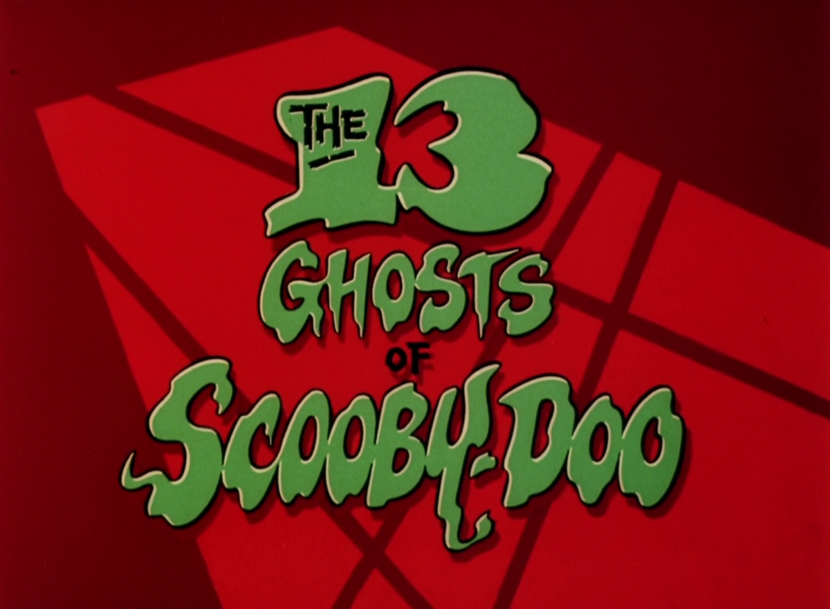 Los 13 Fantasmas de ScoobyDoo ScoobyDoo Wiki Fandom Los 13 Fantasmas de ScoobyDoo ScoobyDoo Wiki Fandom