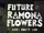 Future Ramona Flowers