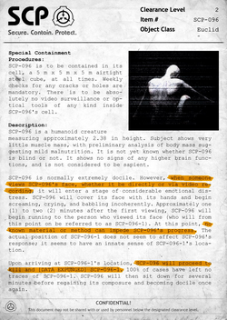 SCP-096 - The Shy Guy (SCP Animation)  SCP 096 is an anomaly also known as  The Shy Guy. SCP-096 is a humanoid creature measuring approximately 2.38  meters in height. Subject shows