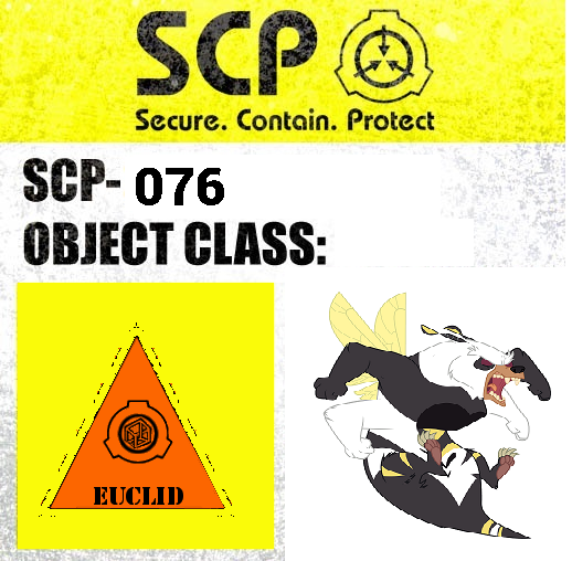 SCP-076 ABLE  Keter Class In these days I'm searching for so