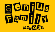 Genius Family Parody