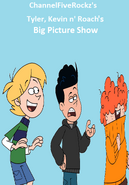 Tyler, Kevin n Roach's Big Picture Show (Ed, Edd n Eddy's BigPicture Show)