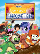 The Crossover Before Time (MLPCV's Version)