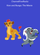 Kion and Bunga The Movie