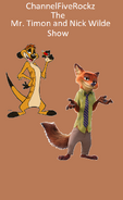 The Mr. Timon and Nick Wilde Show