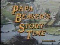 Papa Beaver's Storytime (August 1994)