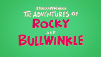 The Adventures of Rocky and Bullwinkle (May 11, 2018)