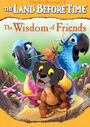 The Land Before Time (TheWildAnimal13 Animal Style) XIII: The Wisdom of Friends