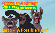 CheeziandChunguthemagnificentspart9