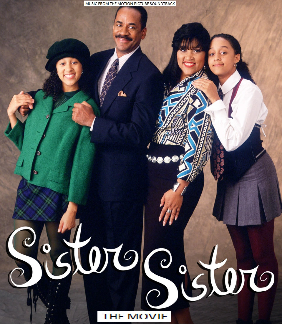 Sister Sister The Movie: Original Motion Picture Soundtrack