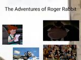 The Adventures of Roger Rabbit