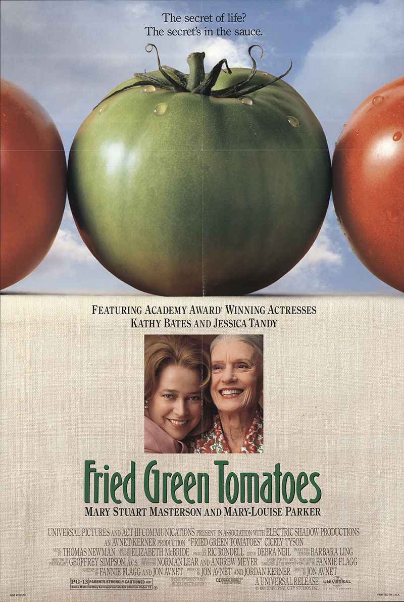 Fried Green Tomatoes (1991) | Scratchpad | Fandom