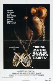 1974 - Bring Me the Head of Alfredo Garcia Movie Poster -1