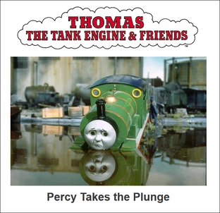 Percy Takes the Plunge (DVD) | Scratchpad | Fandom