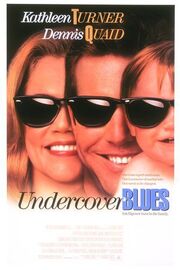 1993 - Undercover Blues Movie Poster