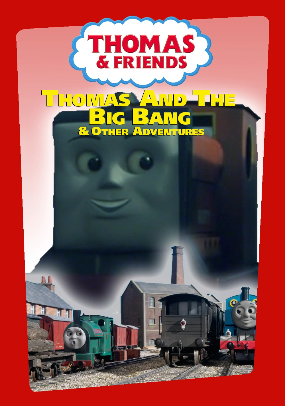 Thomas and the Big Bang and Other Adventures Scratchpad Fandom