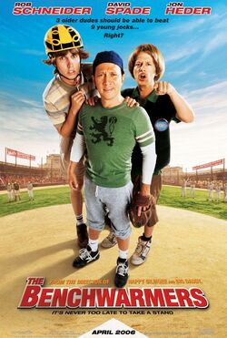 2006 - The Benchwarmers Movie Poster