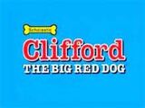 Clifford the Big Red Dog