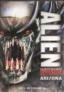 Alien Invasion Arizona, a 2007 Lionsgate film.