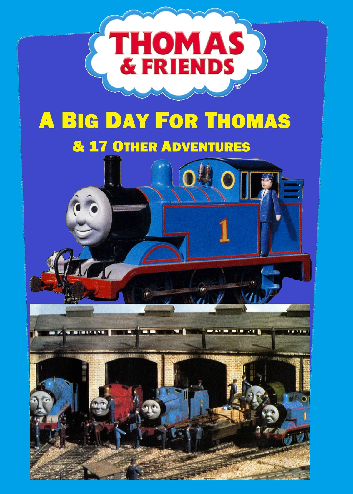 A Big Day for Thomas and 17 Other Adventures (BiggestThomasFan's