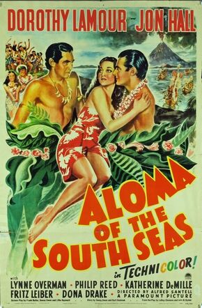 1941 - Aloma of the South Seas