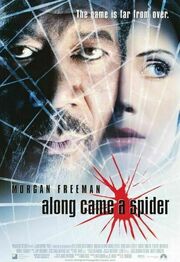 Along came a spider