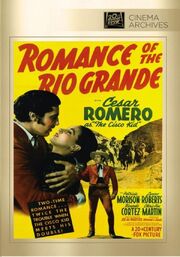 1941 - Romance of the Rio Grande DVD Cover (2013 Fox Studio Classics)
