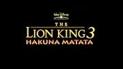 The Lion King III- Hakuna Matata (2004) Trailer
